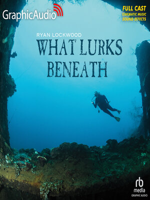 cover image of What Lurks Beneath